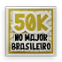 50K no Major Brasileiro - Eu Participei!